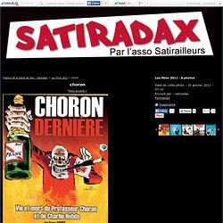 choron - Photo de Les films - Festival de la Satire de Dax : Satiradax du 2 au 5 juin 2011