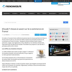 [Fevad] 7 choses à savoir sur le e-commerce en France 