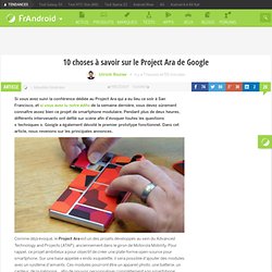 10 choses à savoir sur le Project Ara de Google