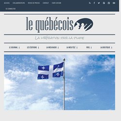 10 choses à savoir sur le drapeau du Québec