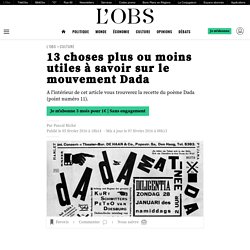 13 choses plus ou moins utiles à savoir sur le mouvement Dada