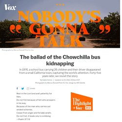 The Chowchilla bus kidnapping: What happened all those years ago?