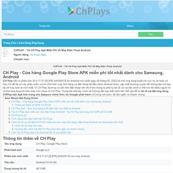 CHPLAY - Tải CH Play Apk Miễn Phí Về Máy Điện Thoại Android - Chplays.com