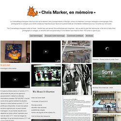 «Chris Marker, en mémoire»