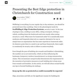 Presenting the Best Edge protection in Christchurch for Construction need