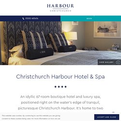 Christchurch Harbour Hotel & Spa