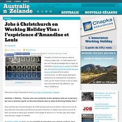 Jobs à Christchurch en Working Holiday Visa : témoignage