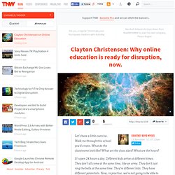 Clayton Christensen on disruption in online education