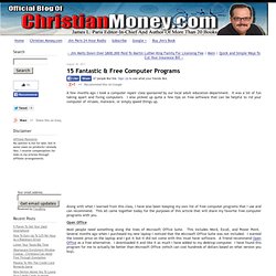 James L. Paris Christian Financial Advice: 15 Fantastic & Free Computer Programs