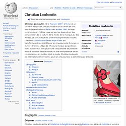 Biographie de Christian Louboutin.