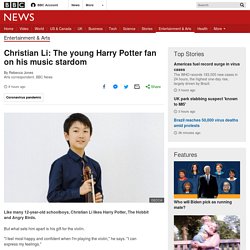 Christian Li: The young Harry Potter fan on his music stardom
