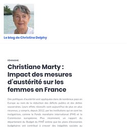Christiane Marty : Impact des mesures d’austérité sur les femmes en France – Le blog de Christine Delphy
