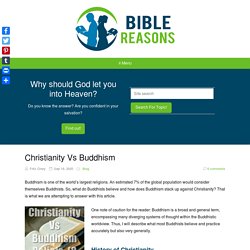Christianity Vs Buddhism Beliefs: (8 Major Religion Differences)