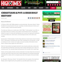 CHRISTIANS & POT: A HIGH HOLY HISTORY