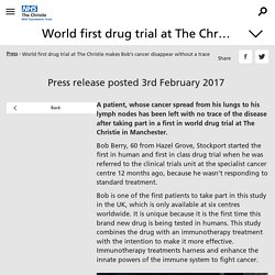 World first drug trial at The Christie makes Bob’s cancer disappear