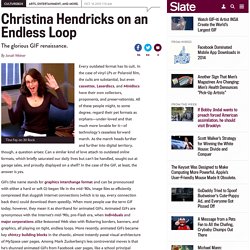 Christina Hendricks on an endless loop: The glorious GIF renaissance.