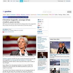 Christine Lagarde, scourge of tax evaders, pays no tax