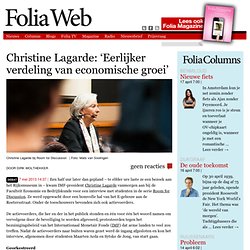 Foliaweb: Christine Lagarde: ‘Eerlijker verdeling van economische groei’
