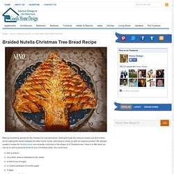 Braided Nutella Christmas Tree Bread Recipe