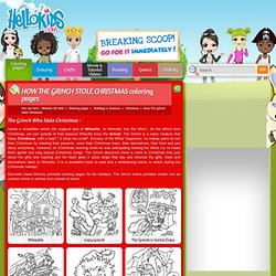 HOW THE GRINCH STOLE CHRISTMAS coloring pages : 11 free coloring pages & coloring sheets for kids