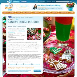 Sneaky Chef Holiday CHRISTMAS Recipes