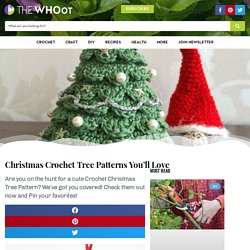 Christmas Crochet Tree Pattern Ideas - The WHOot