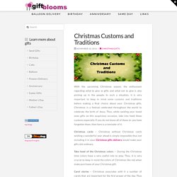 Christmas Customs and Traditions.
