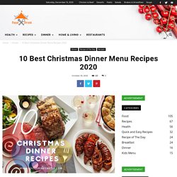 10 Best Christmas Dinner Ideas 2020