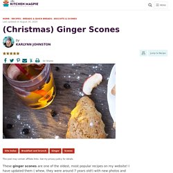 (Christmas) Ginger Scones