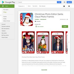 Christmas Photo Editor-Santa Claus Photo Frames