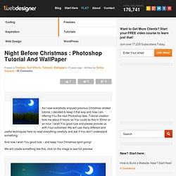 Night Before Christmas : Photoshop Tutorial And WallPaper