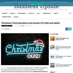 Christmas Trivia Questions and Answers for Kids and Adults