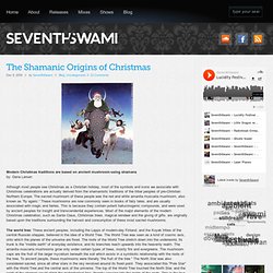The Shamanic Origins of Christmas « SeventhSwami.com