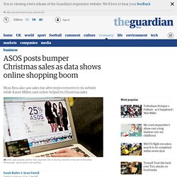 ASOS posts bumper Christmas sales as data shows online shopping boom