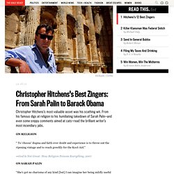 Christopher Hitchens’s Best Zingers: From Sarah Palin to Barack Obama