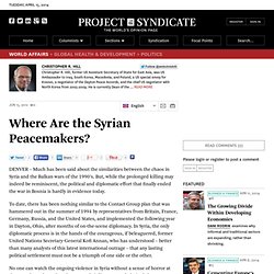 "Where Are the Syrian Peacemakers?" by Christopher R. Hill