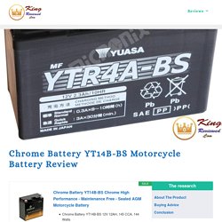 Chrome Battery YT14B-BS Motorcycle Battery Review