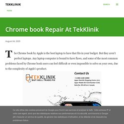Chrome book Repair At TekKlinik