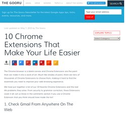 10 Chrome Extensions That Make Your Life Easier