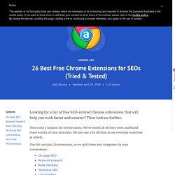 26 Best Free Chrome Extensions for SEOs (Tried & Tested)