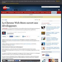 Le Chrome Web Store ouvert aux développeurs