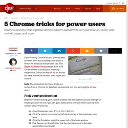 5 Chrome tricks for power users