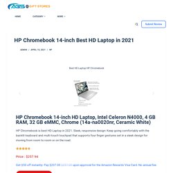 HP Chromebook 14-inch Best HD Laptop in 2021 - A Gift Stores