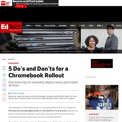 5 Do's and Don'ts for a Chromebook Rollout