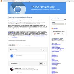 Real-time Communications in Chrome