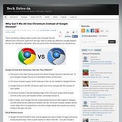 Why Can't We All Use Chromium Instead of Google Chrome?