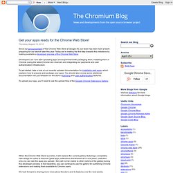 Get your apps ready for the Chrome Web Store!