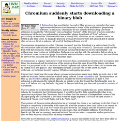 Chromium suddenly starts downloading a binary blob