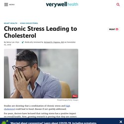 Chronic Stress Leading to Cholesterol