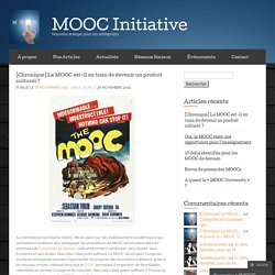 [Chronique] Le MOOC est-il en train de devenir un produit culturel ? « MOOC Initiative